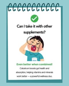 Can I take colostrum with other supplements